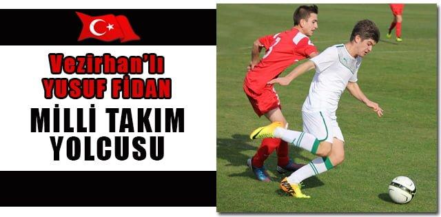 VEZİRHANLI FUTBOLCU YUSUF FİDAN’DAN BÜYÜK BAÅžARI !