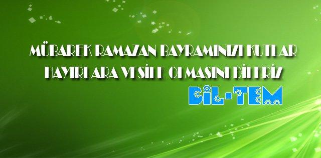 Bil-tem Temizlik Hizmetleri Ramazan Bayramı Kutlama Mesajı