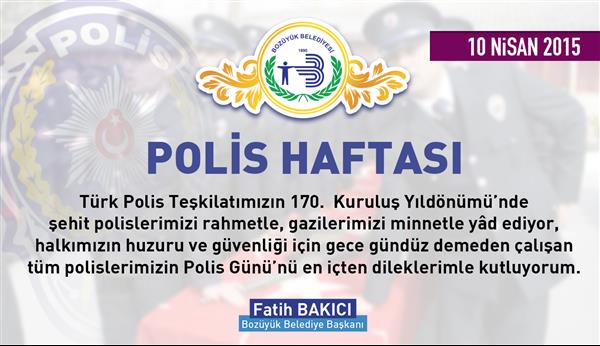 polİs teŞkİlatimizin 170 kuruluŞ yil dÖnÜmÜ kutlu olsun bilecik haber