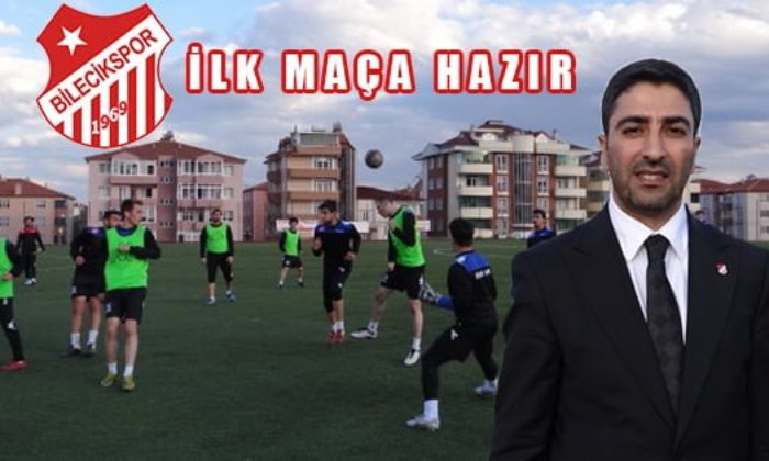 Bileciksporla Antrenmandaydık