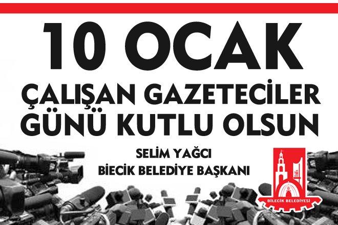 BAŞKAN SELİM YAĞCI’NIN ÇALIŞNAN GAZETECİLER GÜNÜ