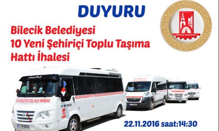BİLECİK BELEDİYESİ 10 YENİ ŞEHİR İÇİ TOPLU TAŞIMA HATTI İHALE DUYURUSU