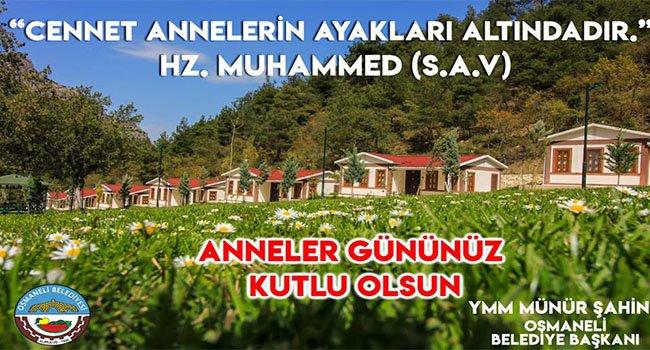 osmaneli anneler gunu osmaneli belediye başkanı münür şahin anneler günü mesajı