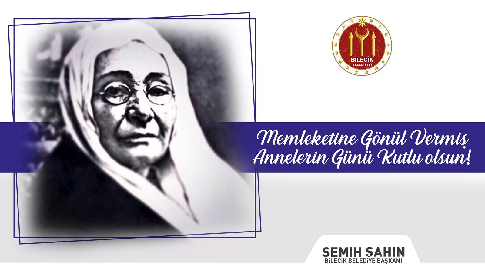 semih sahin anneler gunu bilecik belediye başkanı semih şahin anneler günü mesajı