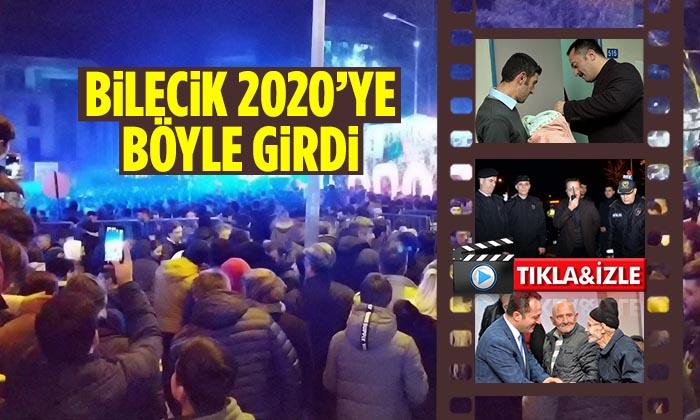 Bilecik 2020 Yılına Böyle Girdi