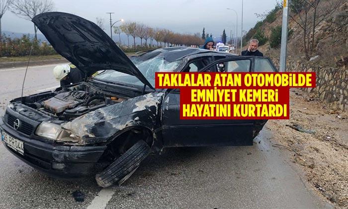 Taklalar Atan Otomobilde Emniyet Kemeri Hayatını Kurtardı