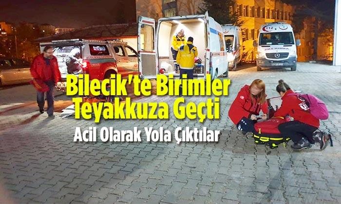 Bilecik’te Birimler Teyakkuza Geçti