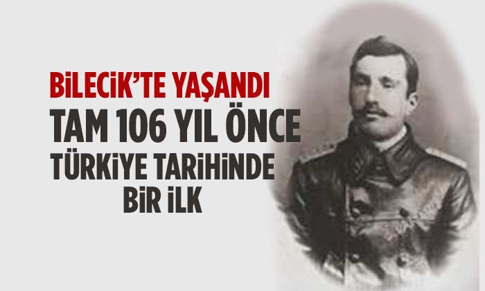 Bundan Tam 106 Yıl Önce Yaşandı