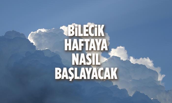 Bilecik’te Hafta Başında Hava Nasıl Olacak