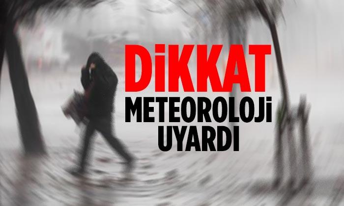 Meteoroloji’den Uyarı
