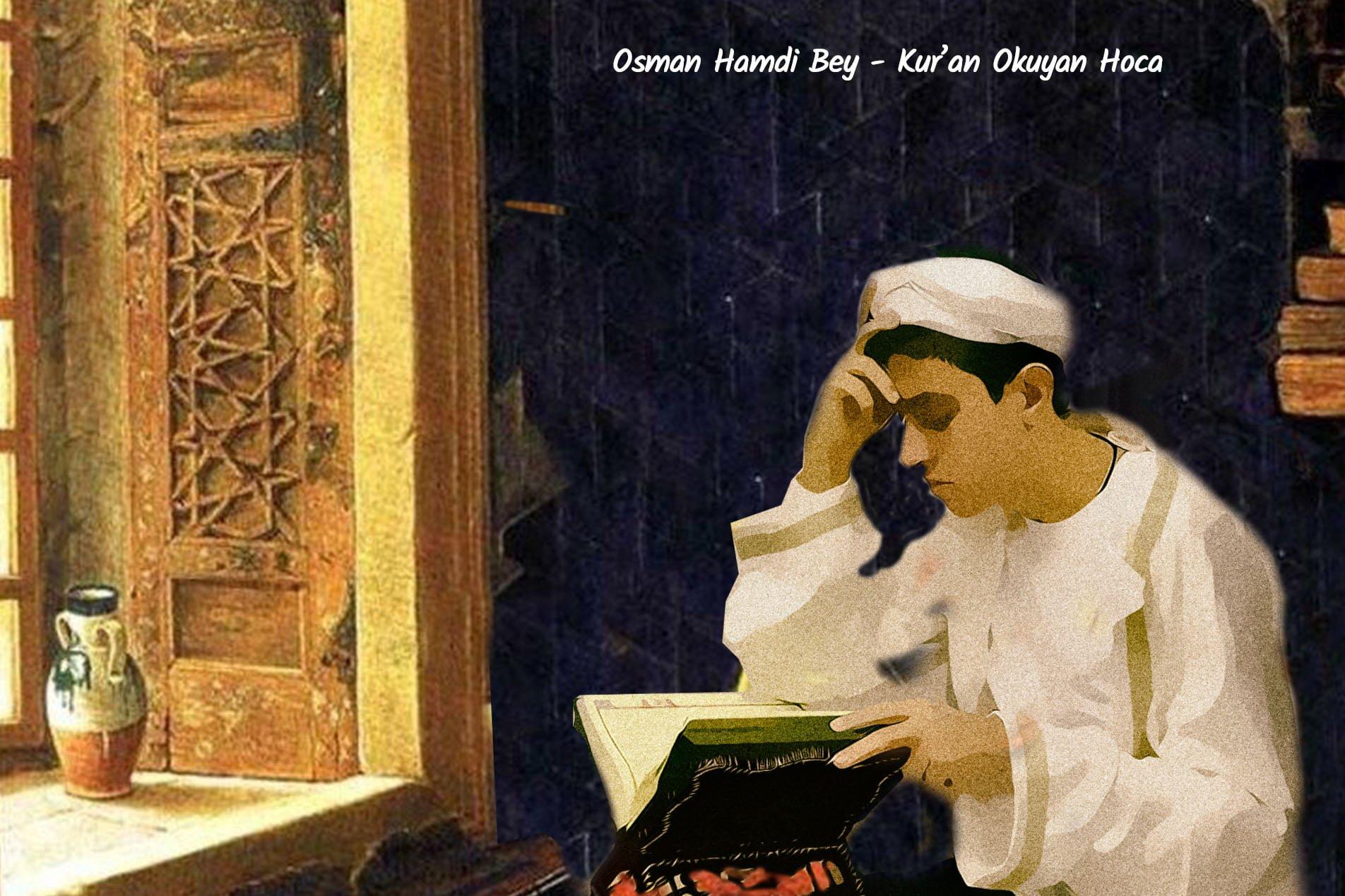 osman hamdi bey kuran okuyan hoca