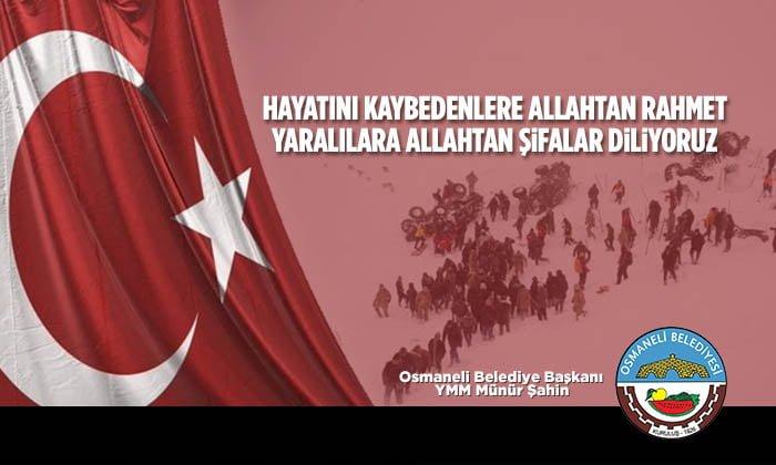 Osmaneli Belediye Başkanı Münür Şahin Mesaj Yayınladı