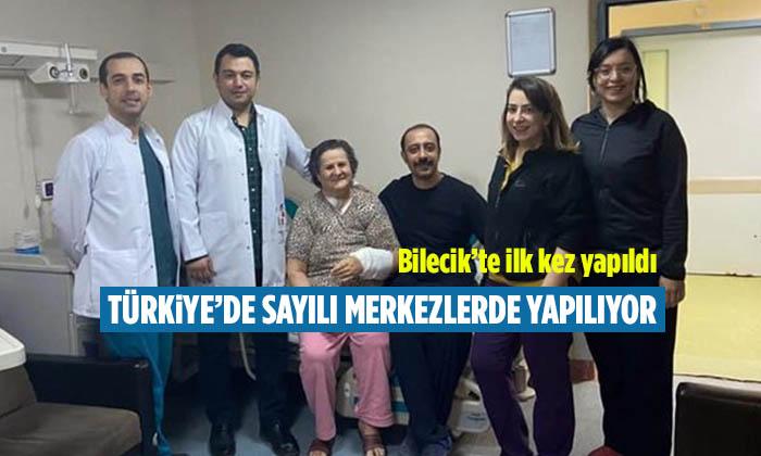 Türkiye’de Sayılı Merkezlerde Yapılıyor Bilecik’te İlk Kez Yapıldı