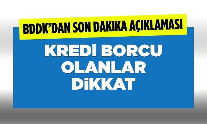 BDDK’dan Kredi Borcu Açıklaması