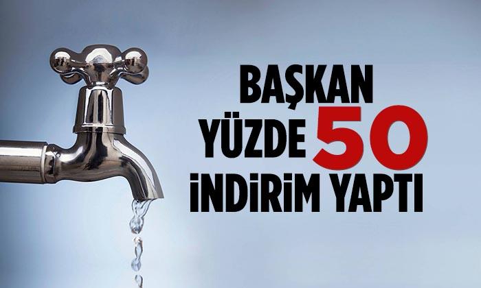 Başkan Suya Yüzde 50 İndirim Yaptı
