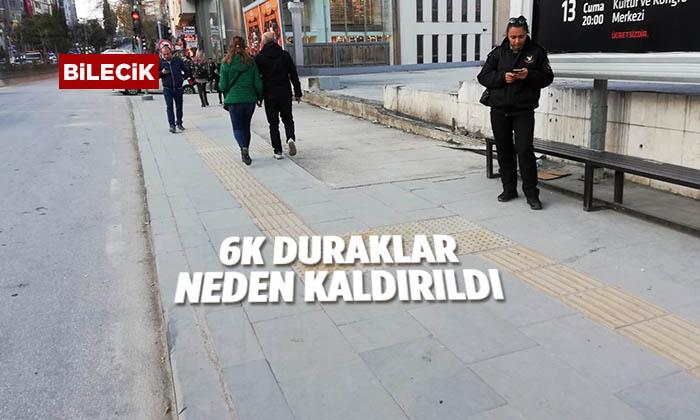 Bilecik’te 6K Duraklar Neden Kaldırıldı