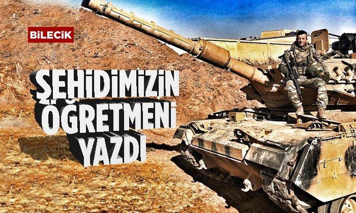 Şehit Piyade Teğmen Mustafa Bayrakdar’ın Öğretmeni Yazdı