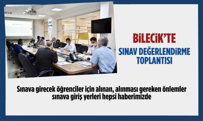Bilecik’te Sınav Değerlendirme Toplantısı Yapıldı