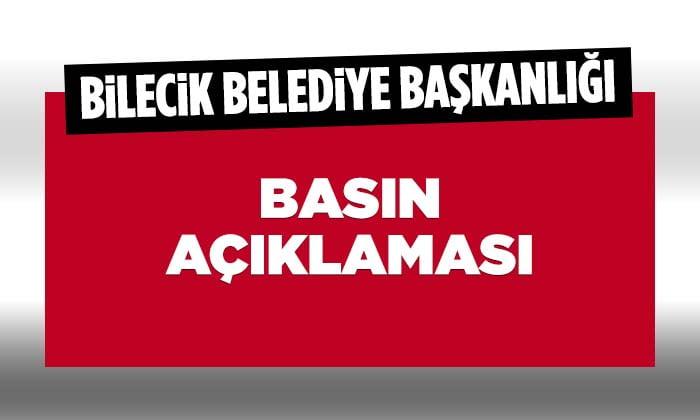 Bilecik Belediye Başkanlığından Basın Açıklaması
