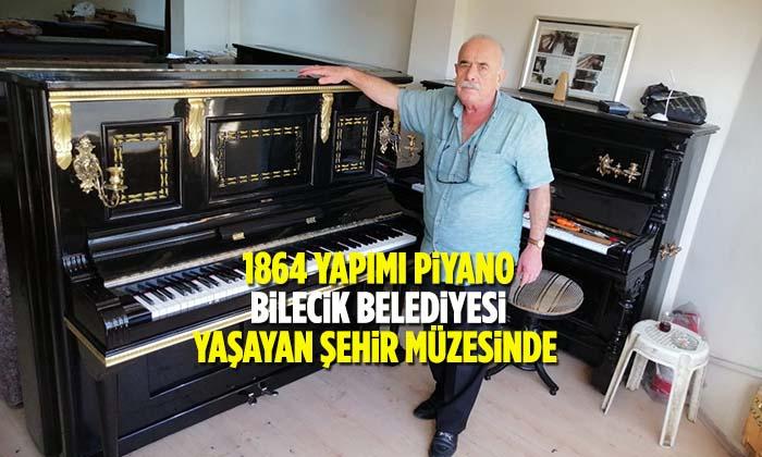 1864 Yapımı Piyano Bilecik Müzesine Kazandırıldı