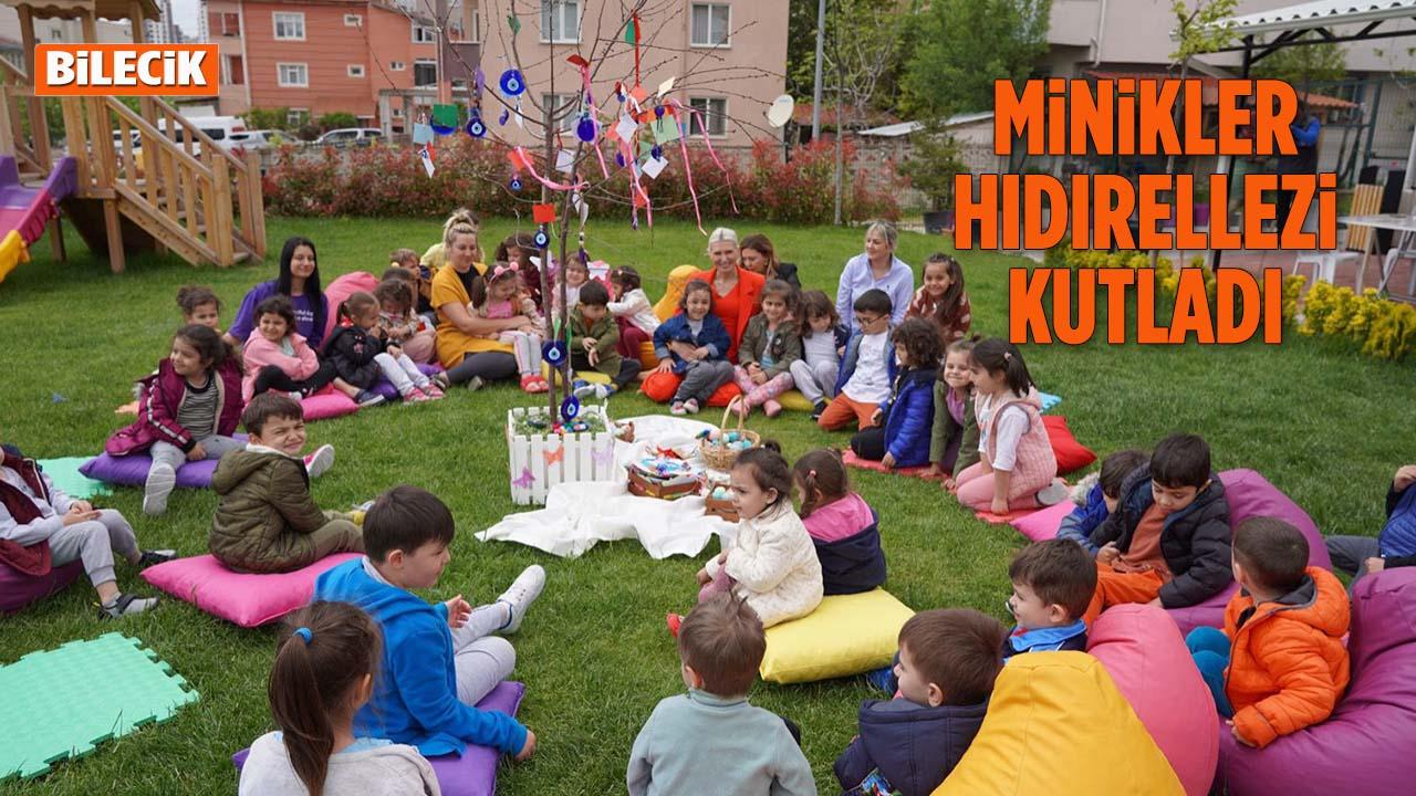 Minikler Hıdırellezi Kutladı