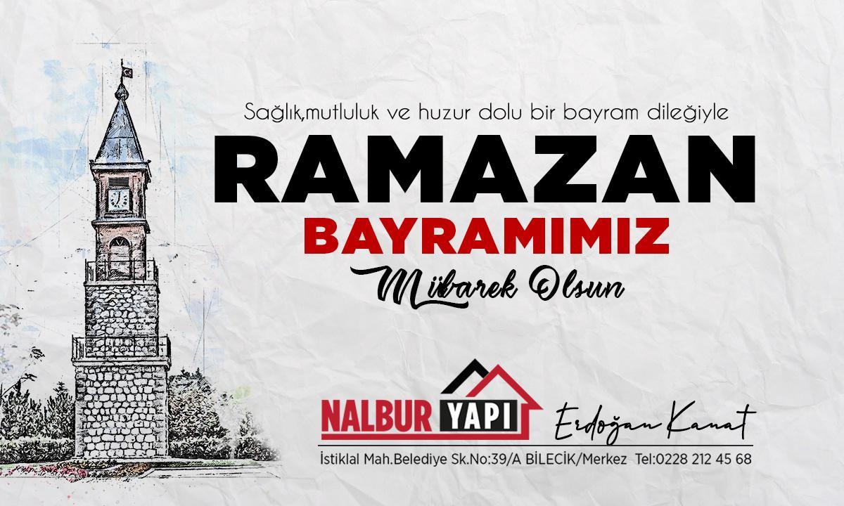 Nalbur Yapı Ramazan Bayramı Kutlama Mesajı
