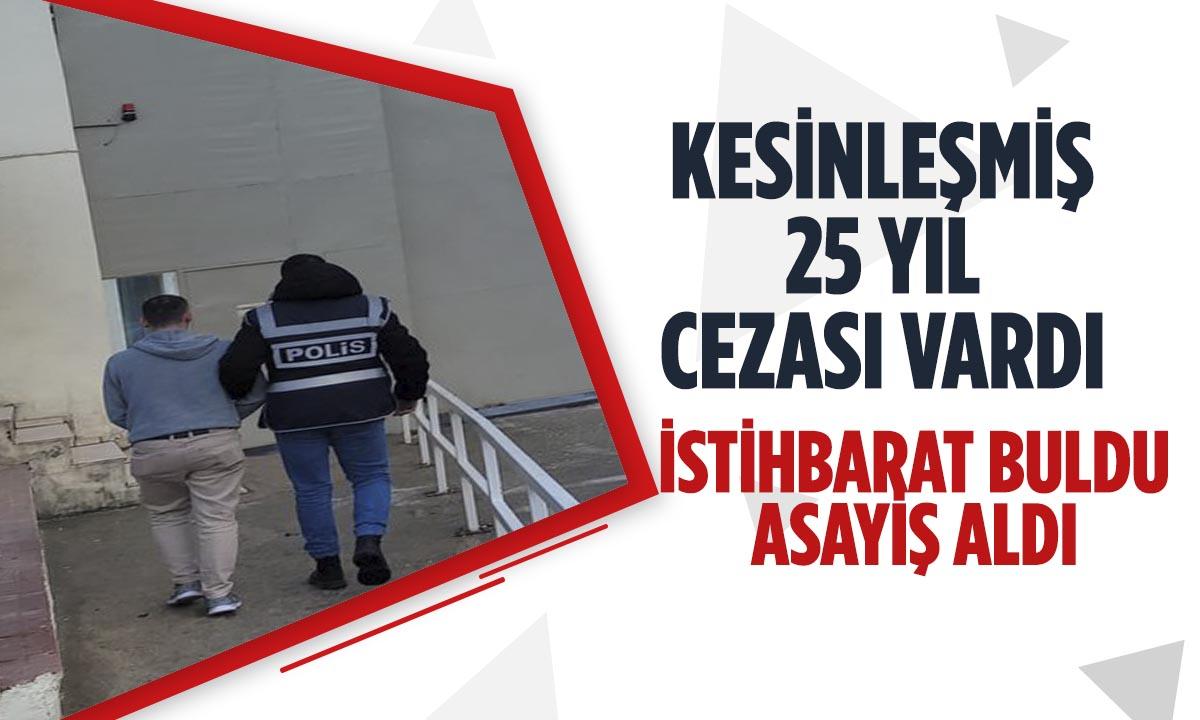 25 Yılla Aranıyordu Yakalandı