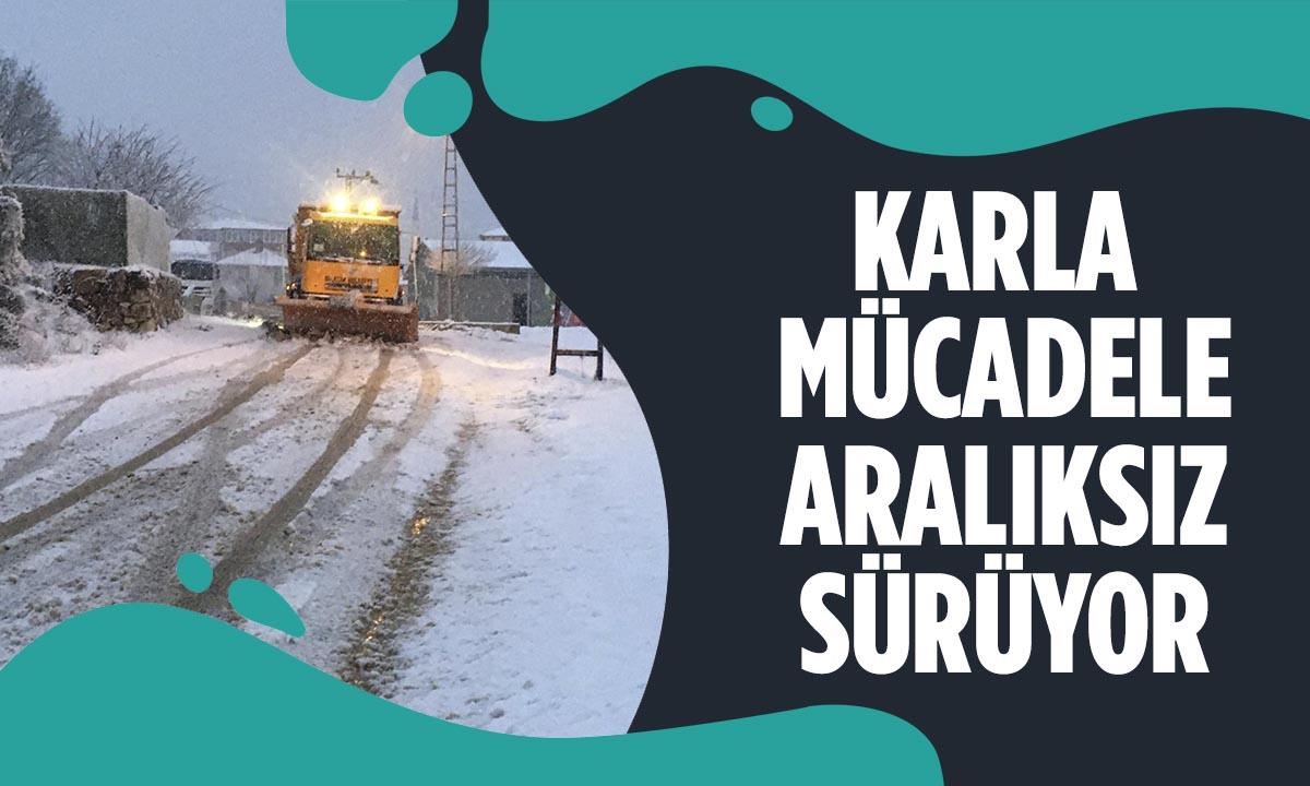Karla Mücadelede Kesintisiz Çalışıyor