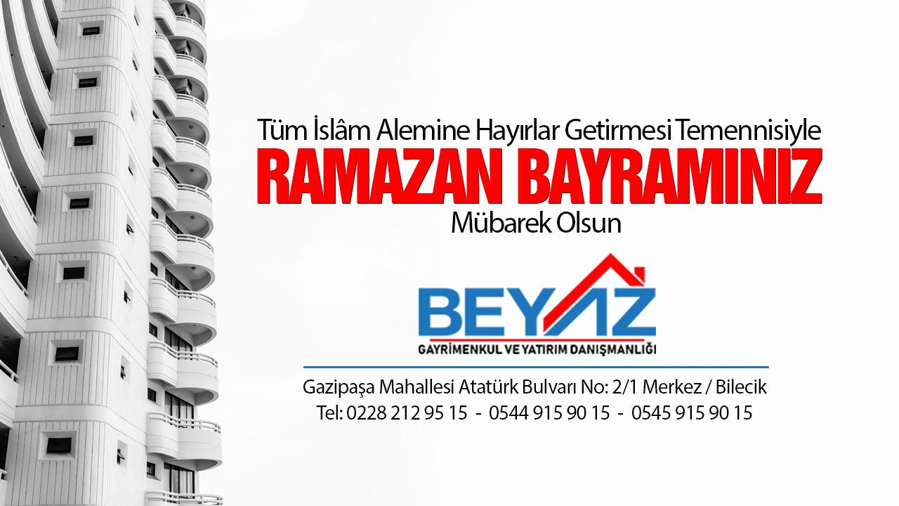 Beyaz Emlak Ramazan Bayramı Mesajı