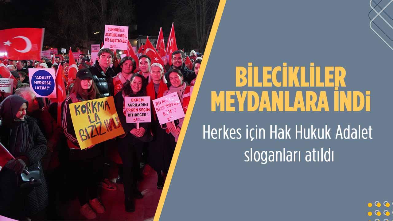 Bilecikliler Meydanlara İndi