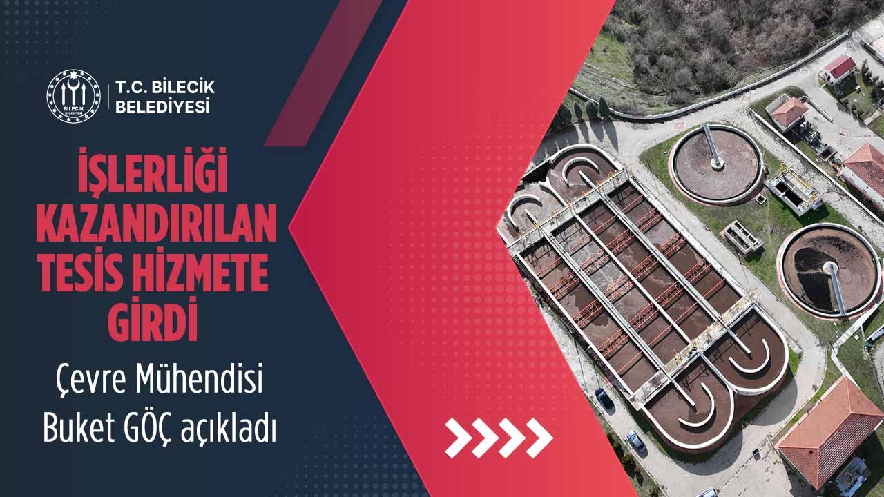 Bilecik’te Atık Su Tesisi Faaliyete Geçti