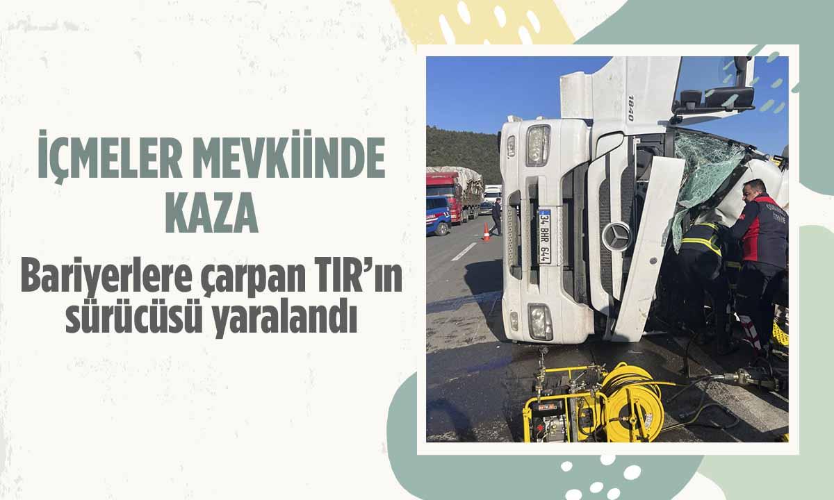 Bilecik’te TIR Bariyerlere Çarptı