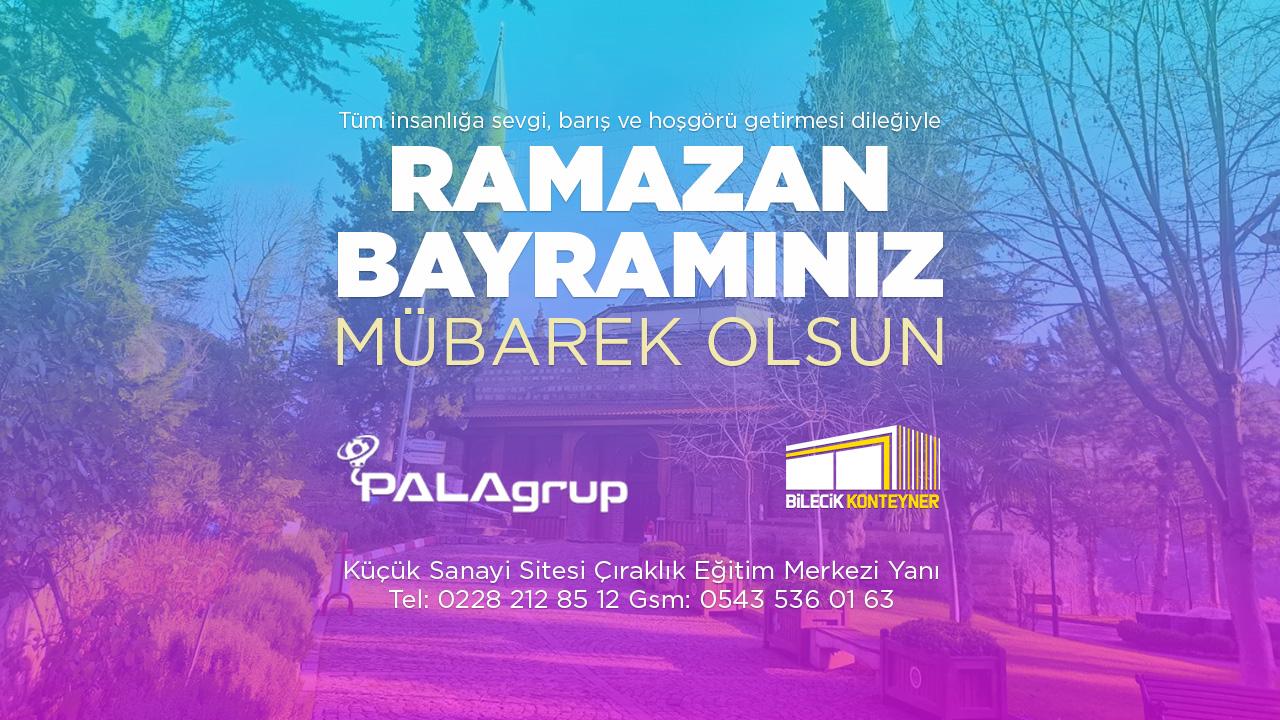Pala Grup Ramazan Bayramı Mesajı
