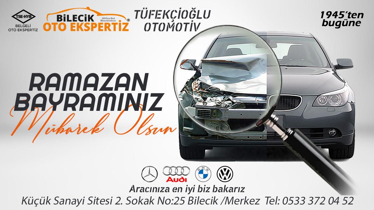 Tüfekçioğlu Otomotiv ve Bilecik Oto Ekspertiz Ramazan Bayramı Mesajı