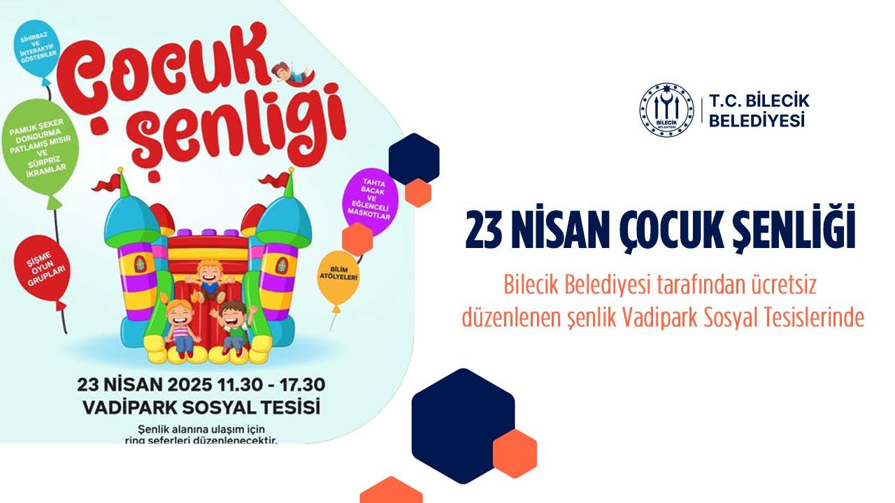 Bilecik Belediyesinden 23 Nisan Çocuk Şenliği