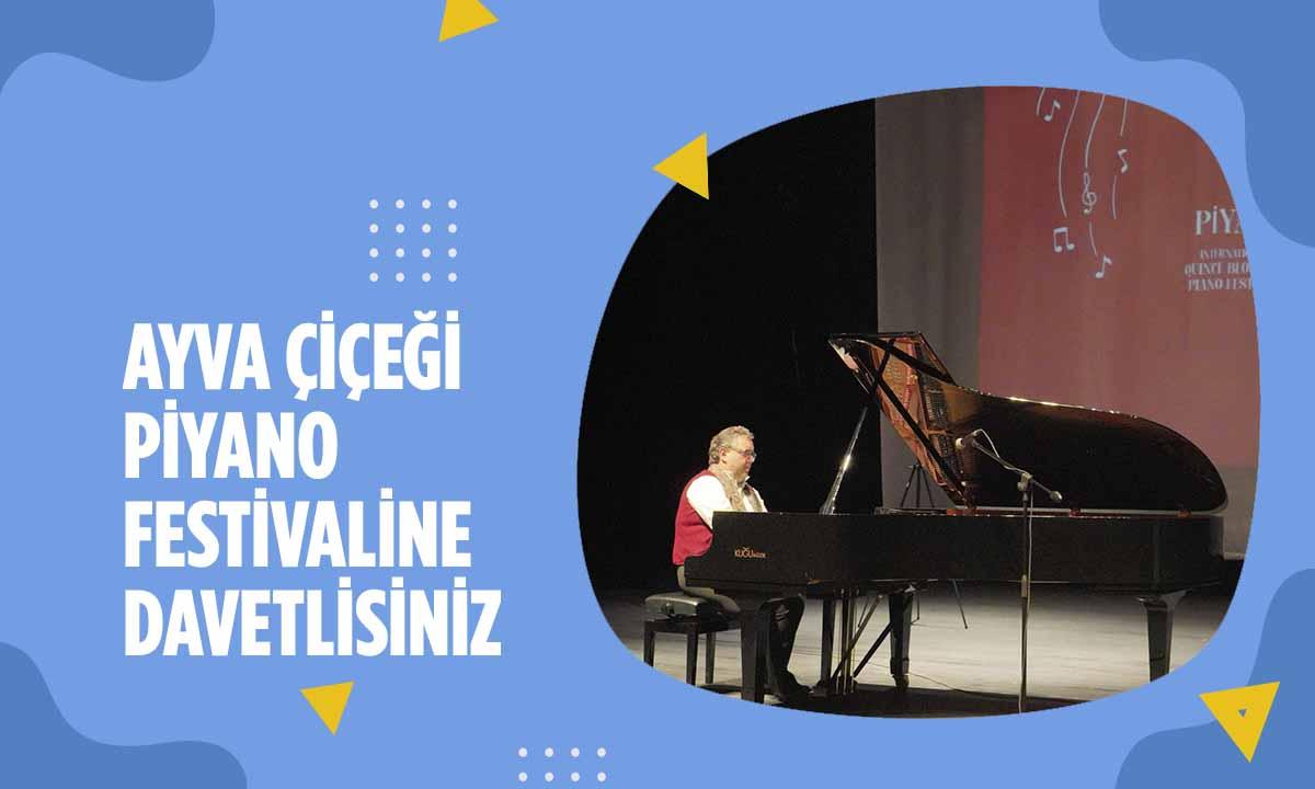 Bilecikliler Hafta Sonu Piyano Festivaline Davetlisiniz