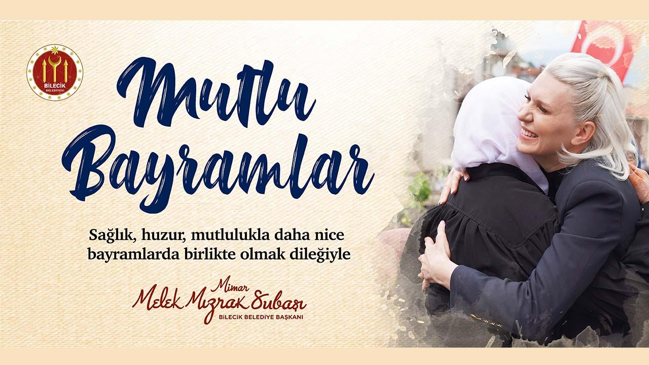 Bilecik Belediye Başkanı Melek Mızrak Subaşı’nın Bayram Mesajı