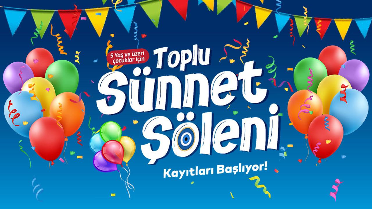 Sünnet Şöleni İçin Kayıtlar Başladı