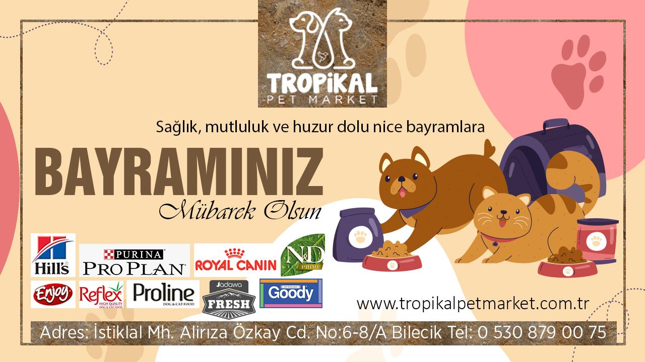 Tropikal Pet Market Kurban Bayramı Kutlama Mesajı