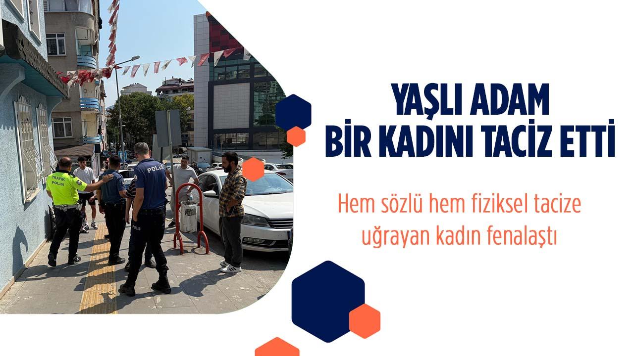 Bilecik’te Yaşlı Adam Kadını Taciz Etti