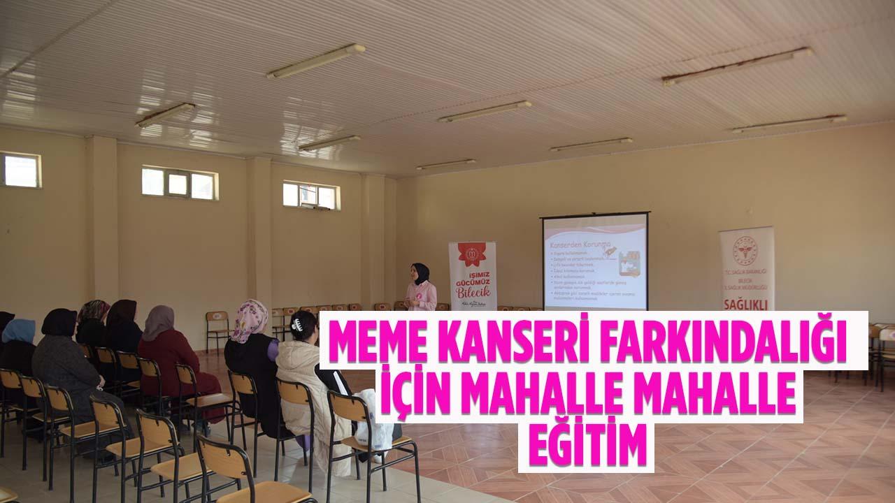 Bilecik’te Meme Kanseri Farkındalığı İçin Mahalle Mahalle Eğitim