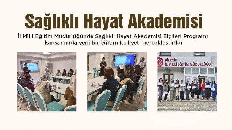 Sağlıklı Hayat Akademisi Eğitimleri Bilecik’te Sürüyor