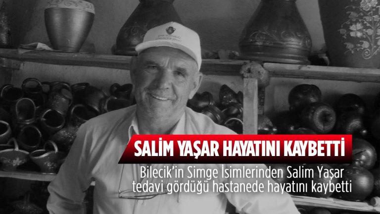 Bilecik’in Simge İsimlerinden Salim Yaşar Hayatını Kaybetti