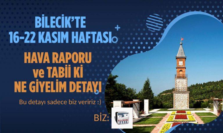 Bilecik’te 16–22 Kasım Haftası Hava Durumu