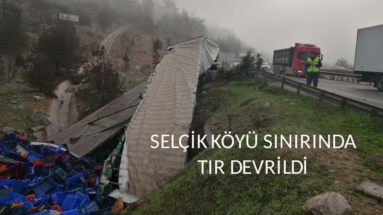 TIR Devrildi 1 Kişi Yaralandı