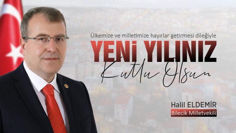 Milletvekili Halil Eldemir’den Yeni Yıl Mesajı: “2026 Umudun Yeşerdiği Bir Yıl Olsun”