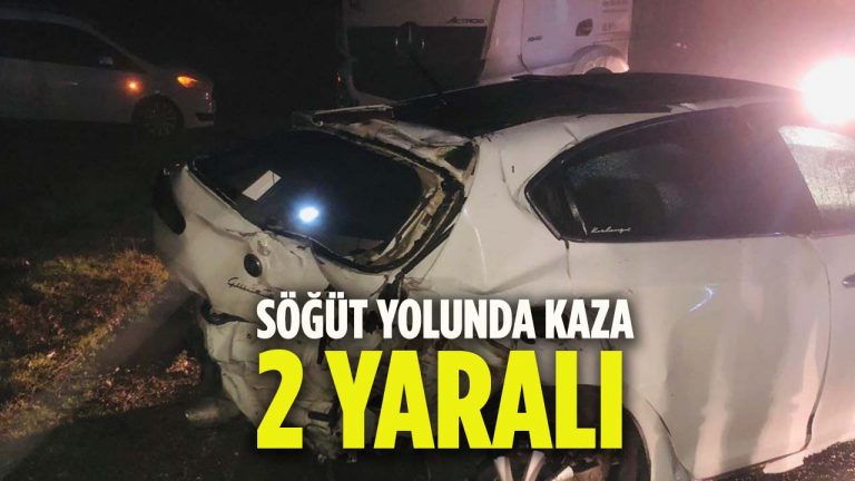 Bilecik Söğüt’te Korkutan Kaza: Yağışlı Yolda Otomobil ile Tır Çarpıştı, 2 Yaralı
