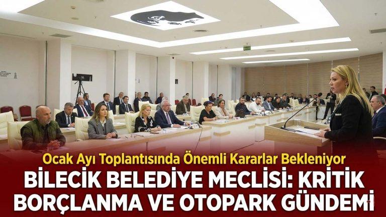 Bilecik Belediye Meclisi’nde Kritik Gündem: 126 Milyonluk Borçlanma ve Otopark Ücretleri Masada!