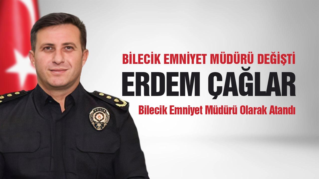 Bilecik Emniyet Müdürü Değişti: Erdem Çağlar Bilecik’in Yeni Emniyet Müdürü Oldu