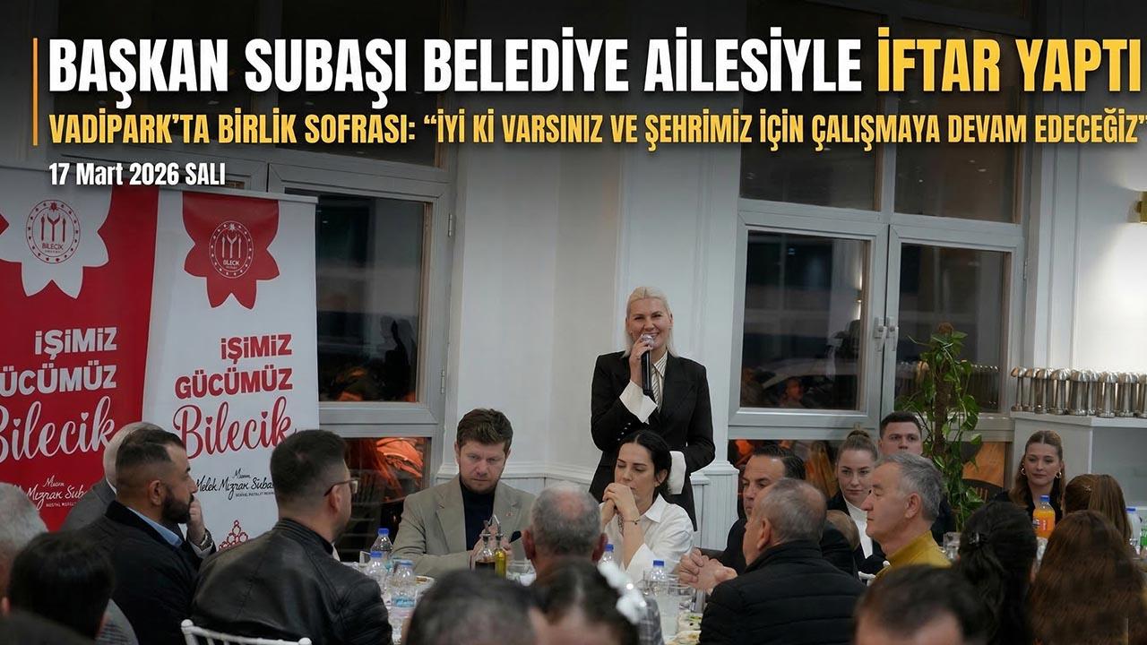 Başkan Subaşı Belediye Çalışanlarıyla İftarda Bir Araya Geldi
